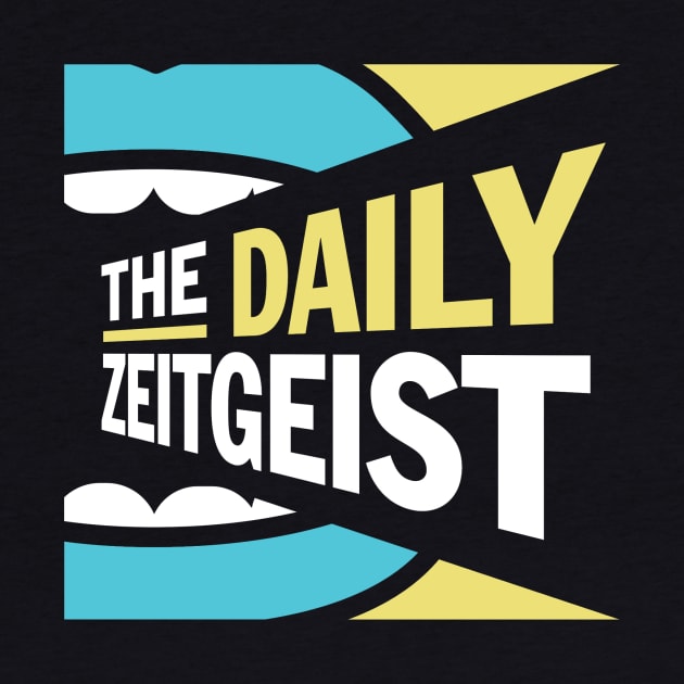 The Daily Zeitgeist by The Daily Zeitgeist
